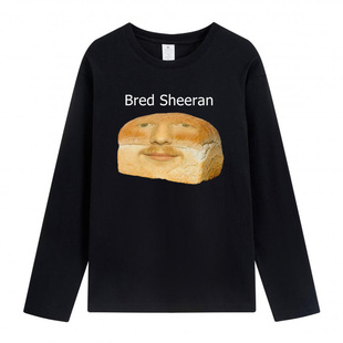 Funny Ed Sheeran Meme Print Long Sleeves T Shirts 棉长袖上衣