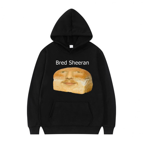 Funny Ed Sheeran Meme Print Hoodie 秋冬季男女抓绒连帽卫衣