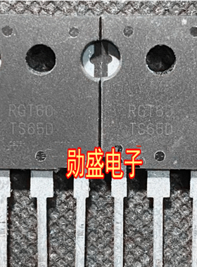 RGT60TS65D RGTH60TS65D 新能源充电机场效应IGBT管拆机测量好