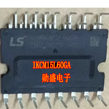 IKCM15L60GA 新能源空调泵压缩机IGBT功率模块进口拆机测量好