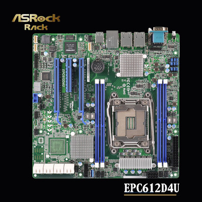 ASROCK/华擎科技 EPC612D4U服务器主板LGA2011 E5 1600/2600V3/v4