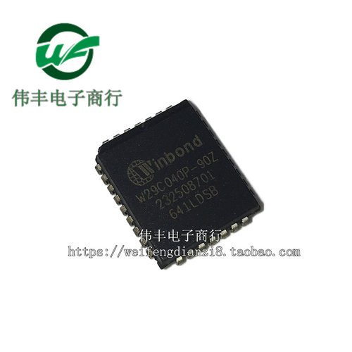 W29C040P-90B W29C040P-90Z PLCC32全新储存器芯片 可代烧录