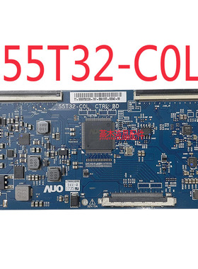 原装 AUO 55T32-C0L 55T32-COL CTRL BD 逻辑板 4K 55寸