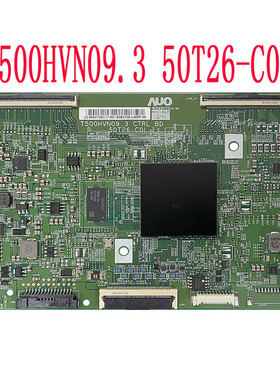 全新原装 AUO 友达 T500HVN09.3 CTRL BD 50T26-C0L 逻辑板 现货