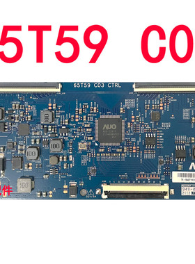 全新原装AUO 43寸原装4K 65T59 C03 CTRL逻辑板现货