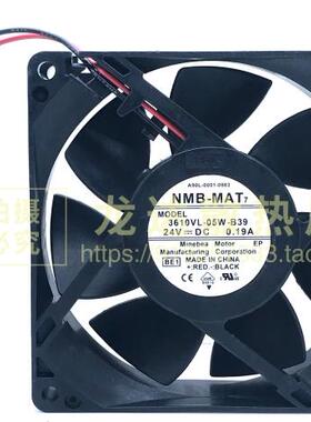 NMB 3610KL/VL-05W-B30/B39/B40/B49/B50/B59/B60/B69 24V风扇