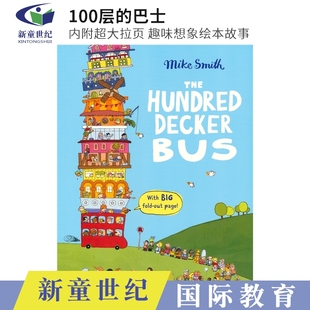 Bus 进口图书 英文原版 内附超大拉页 Hundred Decker 亲子读物 巴士 100层 6岁 The 趣味绘本故事 英语启蒙