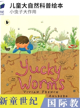 英文原版 Yucky Worms 儿童大自然科普绘本 小虫子大作用 少儿百科 图画故事书 科学课外拓展英语读物