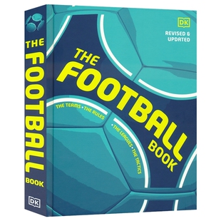 DK The Football Book The Teams The Rules The Leagues The Tactics 足球之书 球队 规则 联盟 战术 精装 英文原版进口百科科普