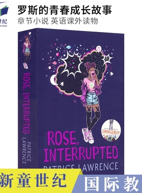 Rose, Interrupted 罗斯的青春成长故事 章节小说 英语课外读物 英文原版进口儿童图书