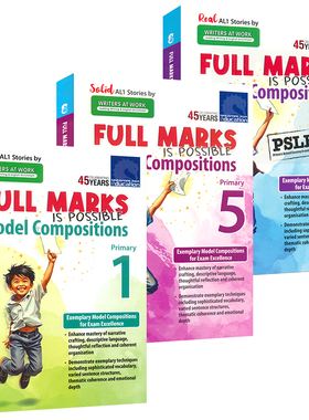 SAP 新加坡英语写作范文 Full Marks Is Possible Model Compositions Primary PSLE 小学1 5 6年级练习册 满分作文教辅 英文原版