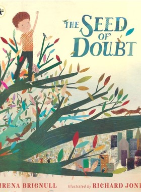The Seed Of Doubt 怀疑的种子 儿童成长故事绘本 水彩风格插图 学会克服恐惧 3-6岁 英文原版进口图书