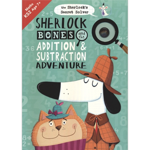 幼儿园宝宝数学启蒙加减法活动书英文版 Sherlock Bones and the Addition&Subtraction Adventure 夏洛克·骨尔摩斯 冒险解谜主题