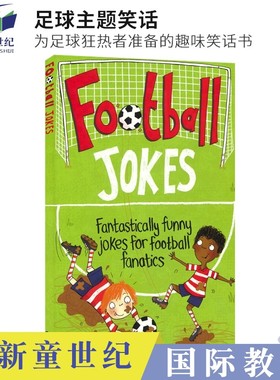 Football Jokes Fantastically funny jokes for football fanatics 足球主题笑话 足球狂热者的趣味笑话书 英文原版进口图书