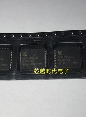 AM79462JC PLCC28 全新原装 集成电路 IC芯片 现货供应