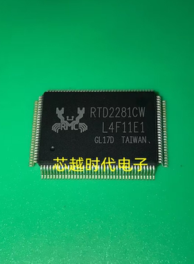 全新原装 RTD2281CW-CG 封装QFP128 RTD2281CW 液晶电源芯片IC