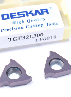 戴斯卡DESKAR数控卡簧立装浅槽刀片TGF32L300 LF6018通用三角型