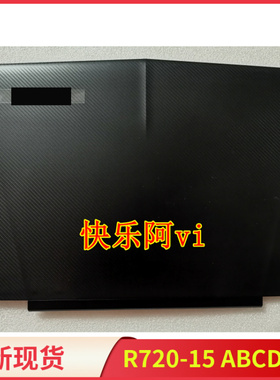 适应于 联想拯救者R720-15 Y520-15 A壳 屏幕外壳 B壳 C壳 D壳