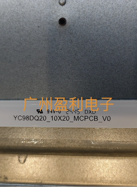 适用长虹98D5P-PRO ZW9550灯条YC98DQ20_10X20_MCPCB_V0  98DQ20