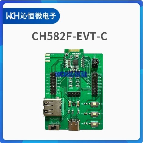 CH582F-EVT-C CH582F-MOD-C-ANT CH582M-EVT CH583M-EVT 评估板
