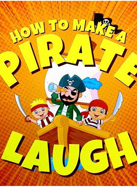 英语原版书如何让海盗发笑文字游戏土拨鼠系列儿童幽默绘本Pirate适合710岁孩子阅读的海盗主题笑话书通过趣味问答和双关语培养
