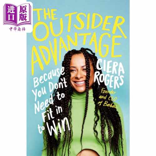 进口原版 *局外人优势 因为你不需要融入才能获胜 The Outsider Advantage 英文原版 Ciera Rogers 经管励志 自我提   Ebury Press