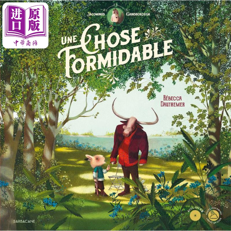 进口原版 *法国绘本天后 海贝卡新作 一件美妙的事情 法文绘本 附有音频 法文原版 Une chose formidable DAUTREMER   Editions Sa