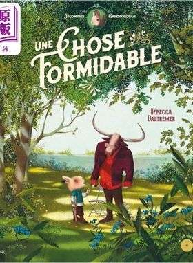 进口原版 *法国绘本天后 海贝卡新作 一件美妙的事情 法文绘本 附有音频 法文原版 Une chose formidable DAUTREMER   Editions Sa