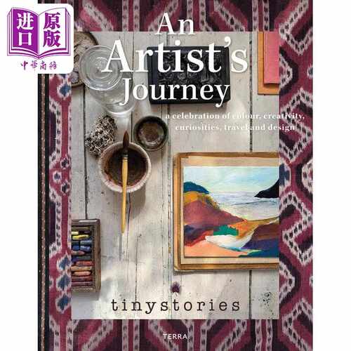 进口原版 *An Artists Journey 进口艺术 艺术家的旅程 色彩 创造力 好奇心 旅行和设计的盛宴 Lannoo   Lannoo Publishers