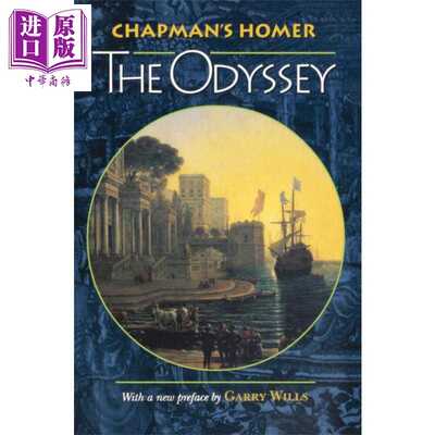 进口原版 *查普曼的荷马 奥德赛 Chapman S Homer The Odyssey 英文原版 George Chapman John Nicoll   普林斯顿大学