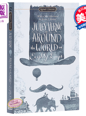 进口原版 *环游世界80天 英文原版文学 英文版 英文原版书 Signet Classics:Around the World in Eighty Days Jule   Signet