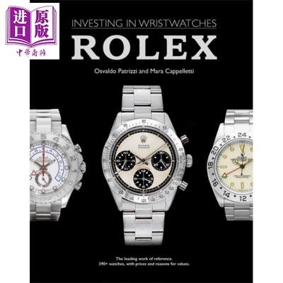 进口原版 *手表投资 劳力士 英文原版 Investing in Wristwatches Rolex Mara Cappelletti 时尚 生活休闲   Acc Art Books