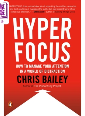 进口原版 *超聚焦 如何在分心的世界中管理注意力 Hyperfocus 英文原版 Chris Bailey 经管励志 自我提升   Random House