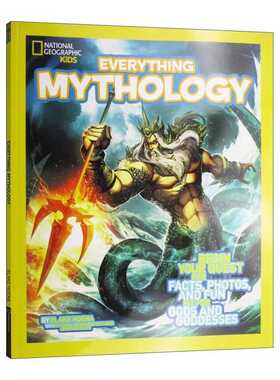 进口原版 国家地理儿童版百科书 神话 英文原版 National Geographic Kids Everything Mythology 全英文版 Blake Hoena 进口英