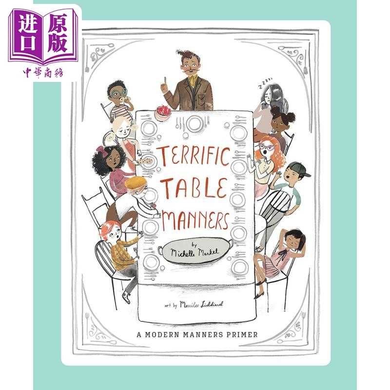 进口原版 *糟糕的餐桌礼仪 Terrific Table Manners 英文原版 儿童绘本 早教认知图画书 精装 进口图书 5-7岁 儿童   Cameron Book