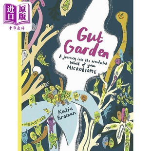 进口原版 *肠道花园 微生物的奇妙世界Gut Garden A Journey Into the Wonderful World of Your Microbiome英文原   Thames and H