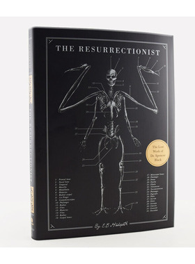 进口原版 *绝迹动物古抄本 英文原版 The Resurrectionist 复活师 哥特式惊悚医师传记 神秘生物解剖图册   Quirk Books