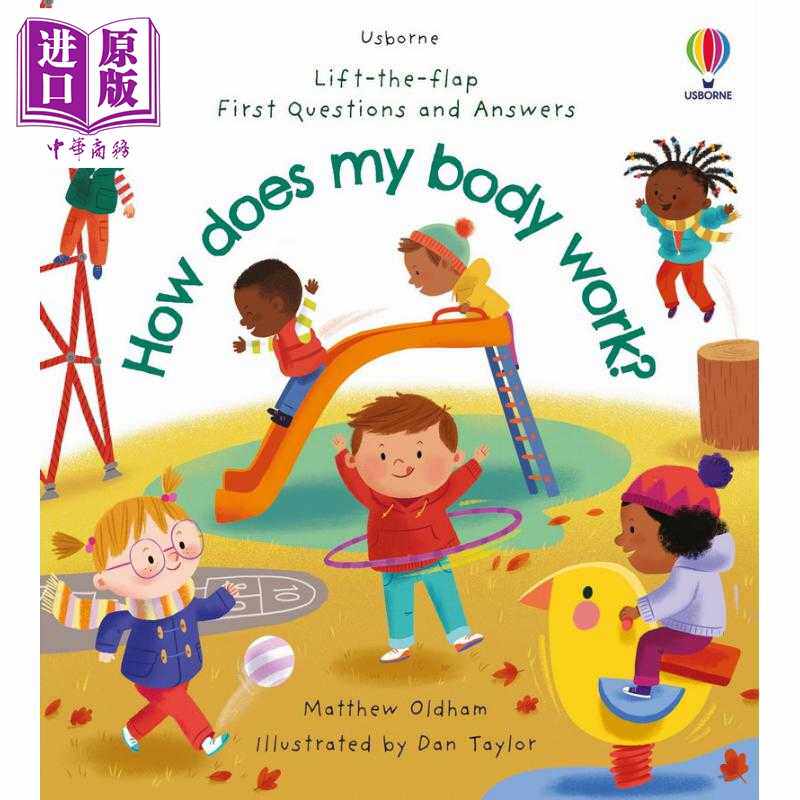 进口原版 *First Questions and Answers: How does my b dy work?尤斯伯恩翻翻学:身体是如何工作的？英文原版 科   Usborne Publ