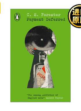 进口原版 英文原版 Payment Deferred 谋财孽报 C·S·福里斯特 企鹅经典犯罪小说系列 英文版 进口英语原版书籍   Penguin