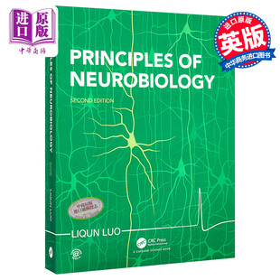 进口原版 *神经生物学原理 英文原版 Principles of Neurobiology Liqun Luo 骆利群 斯坦福大学教授 神经科学 自然 CRC Press