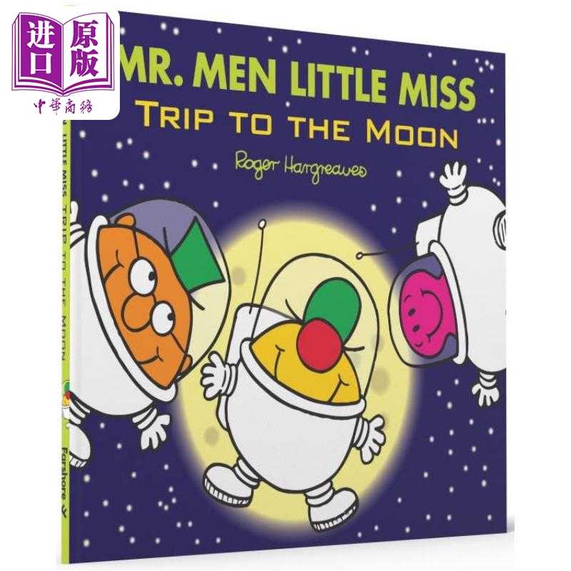 进口原版 *奇先生妙小姐 月球漫游Mr. Men Little Miss Trip to the Moon英文原版 儿童故事书绘本图画书亲子读物    FARSHORE
