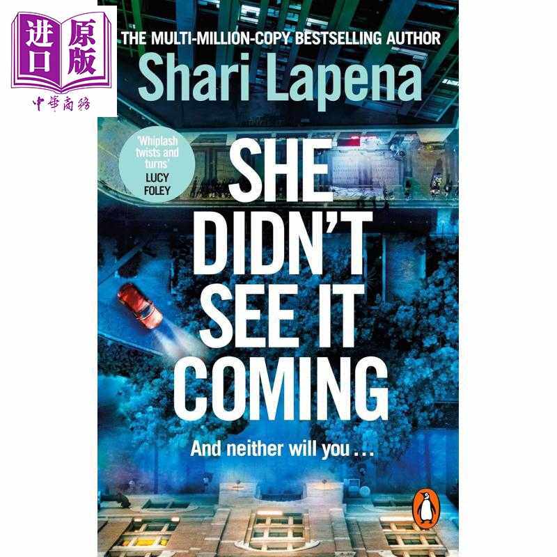 进口原版 *她没想到这一切会发生 She Didnt See It Coming 英文原版 Shari Lapena 惊悚小说   Bantam Press