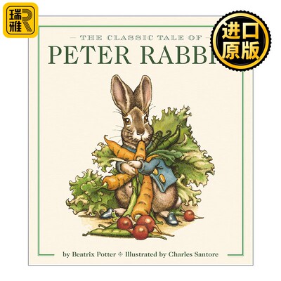 进口原版 The Peter Rabbit 彼得兔 大开本纸板书 插画师Charles Santore 英文原版   Applesauce
