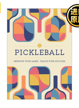 进口原版 英文原版 Pickleball 匹克球指南  Editors Chartwell