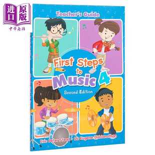进口原版 *新加坡进口原版 音乐第一步教师用书4 含音频 可搭小读榜点读笔 First Steps To Music Primary 4 Teache Star Publis