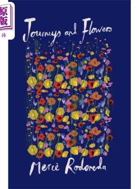 进口原版 *梅尔赛 罗多雷达 旅程与鲜花 西班牙文学 英文原版 Journeys and Flowers Merce Rodoreda   Daunt Books