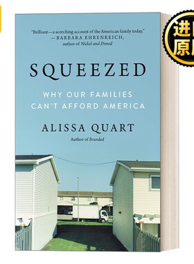 进口原版 英文原版 Squeezed 夹缝生存 不堪重负的美国中产家庭   Ecco