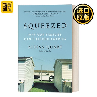 进口原版 英文原版 Squeezed 夹缝生存 不堪重负的美国中产家庭   Ecco