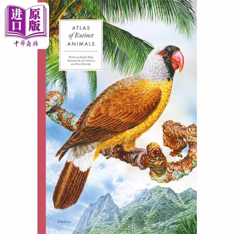 进口原版 *大型百科全书系列 灭绝动物图集 英文原版 Atlas of Extinct Animals Radek Maly   Albatros Media