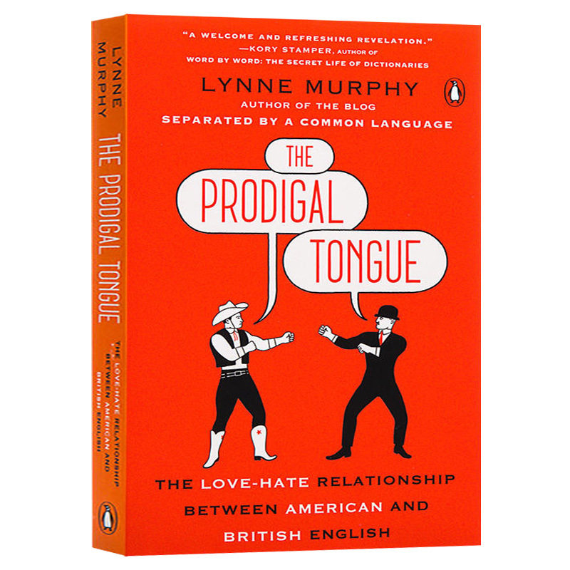 进口原版 The Prodigal Tongue 英式英语与美式英语爱恨交织的关系 英文原版书 琳恩墨菲 Lynne Murphy 英语和美语 英文版进口